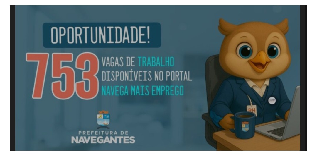 Imagem JPG, Portal ‘Navega Mais Empregos’ está com 753 vagas de trabalho disponíveis